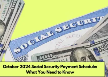 October 2024 Social Security Payment Schedule What You Need to Know