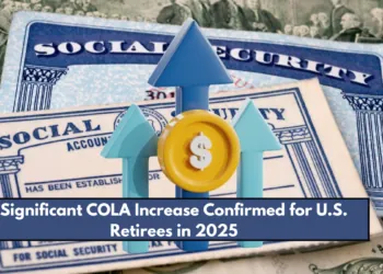Significant COLA Increase Confirmed for U.S. Retirees in 2025