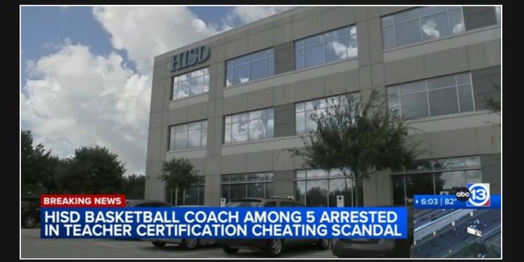 Five Charged in Million-Dollar Teacher Certification Cheating Scandal Involving Houston ISD Schools