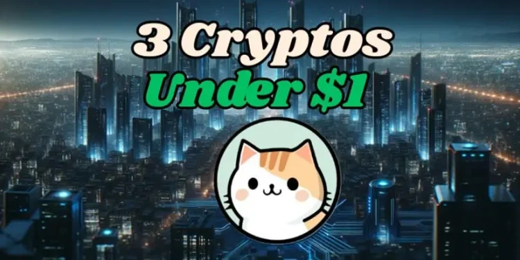 Top 3 Coins Under $1 That Could Make You a Millionaire by 2025!
